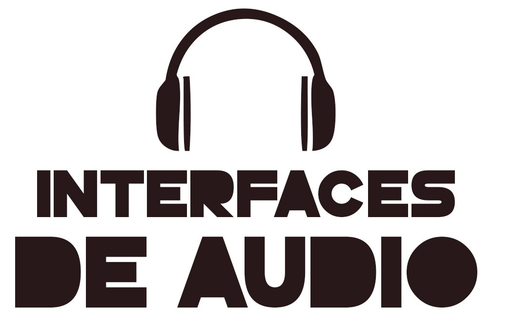 Interfaces de Audio